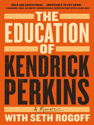 cover image of The Education of Kendrick Perkins